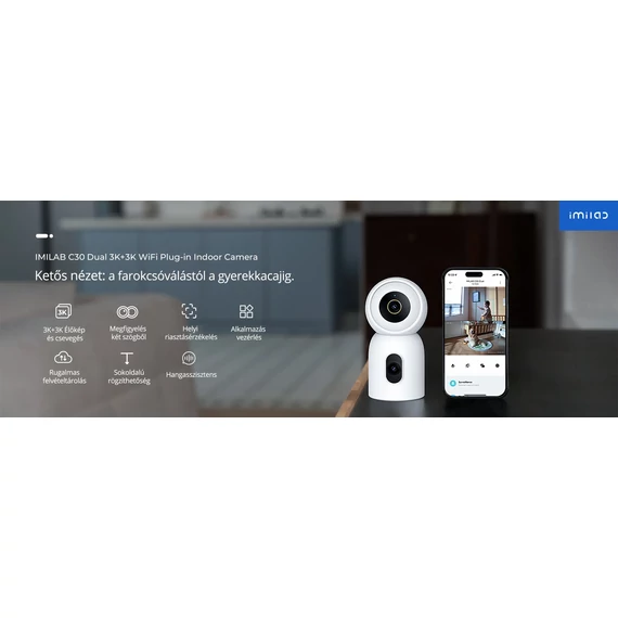 IMILAB C30 Dual okos WiFi biztonsági kamera (3K+3K) + hálózati töltő